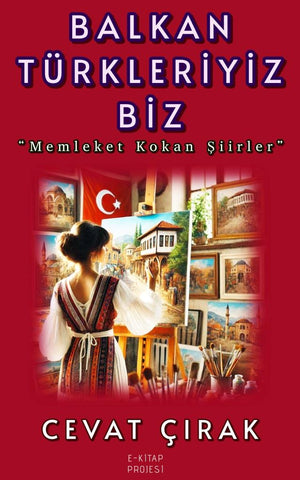 Balkan Türkleriyiz Biz