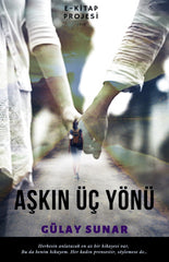 Aşkın Üç Yönü