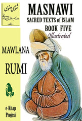 Masnawi Sacred Texts of Islam: Book Five