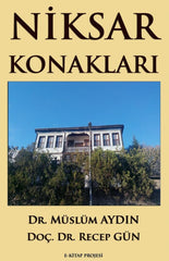 Niksar Konakları